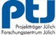 Projektträger Jülich