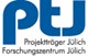 Projektträger Jülich